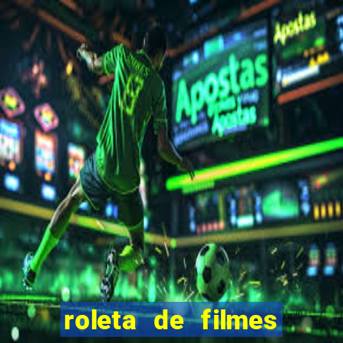 roleta de filmes de terror